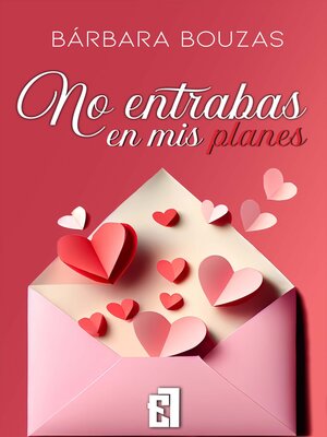 cover image of No entrabas en mis planes